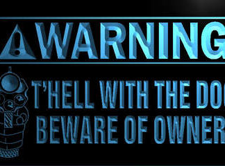 Beware of Owner neon sign LED