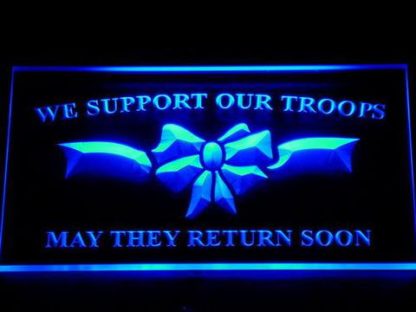 We Support Our Troops neon sign LED