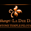 Stone Temple Pilots Shangri-La Dee Da