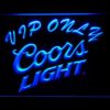 Coors Light VIP Only