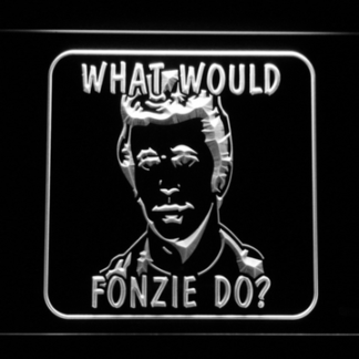 Happy Days What Would Fonzie Do neon sign LED