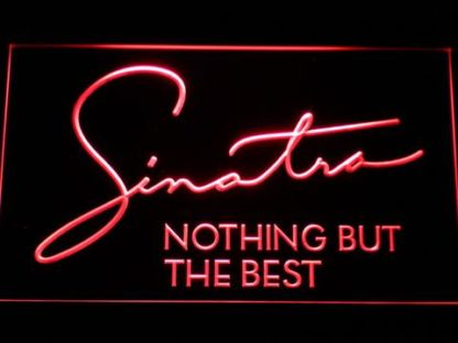 Frank Sinatra Nothing But The Best neon sign LED