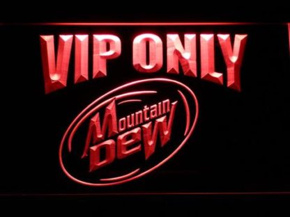 Mountain Dew VIP Only neon sign LED