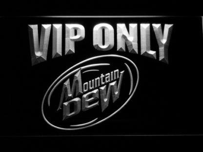 Mountain Dew VIP Only neon sign LED