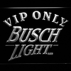 Busch Light VIP Only