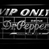 Dr Pepper VIP Only - Image 6