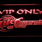 Miller Lite Miller Time VIP Only - Image 6