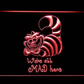 Alice in Wonderland Cheshire Cat We're All Mad Here neon sign LED
