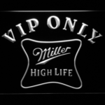 Miller High Life VIP Only - Image 5