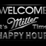 Miller It's Miller Time Happy Hour - Image 5
