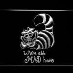 Alice in Wonderland Cheshire Cat We're All Mad Here - Image 5
