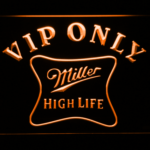 Miller High Life VIP Only - Image 3