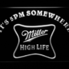 Miller High Life It's 5pm Somewhere - Image 6