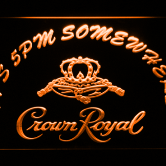 Crown Royal It's 5pm Somewhere neon sign LED