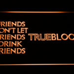 True Blood Friends - Image 5