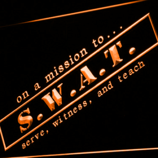S.W.A.T. Serve Witness And Teach neon sign LED