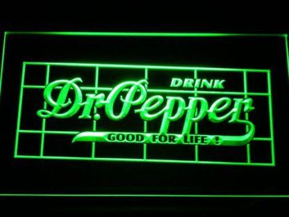 Dr Pepper Good For Life neon sign LED