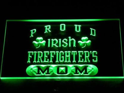Irish Fire Fighter's Mom neon sign LED