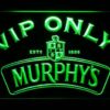 Murphy's VIP Only