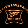 Miller High Life It's 5pm Somewhere - Image 4