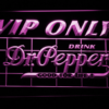 Dr Pepper VIP Only - Image 3