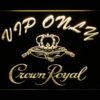 Crown Royal VIP Only - Image 2