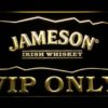 Jameson VIP Only