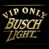 Busch Light VIP Only - Image 2