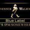 Johnnie Walker Blue Label It's 5pm Somewhere