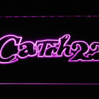 Catch 22 neon sign LED