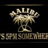 Malibu It's 5pm Somewhere - Image 2