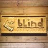 Blind Wood Sign - Legacy Edition