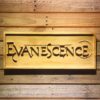 Evanescence Wood Sign