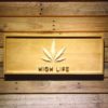 High Life Leaf Wood Sign