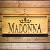 Madonna Wood Sign