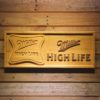 Miller High Life Wood Sign