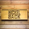 Nickelback Wood Sign