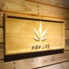 High Life Leaf Wood Sign