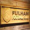London Fulham FC Wood Sign