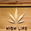 High Life Leaf Wood Sign