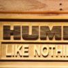 Hummer Like Nothing Else Wood Sign