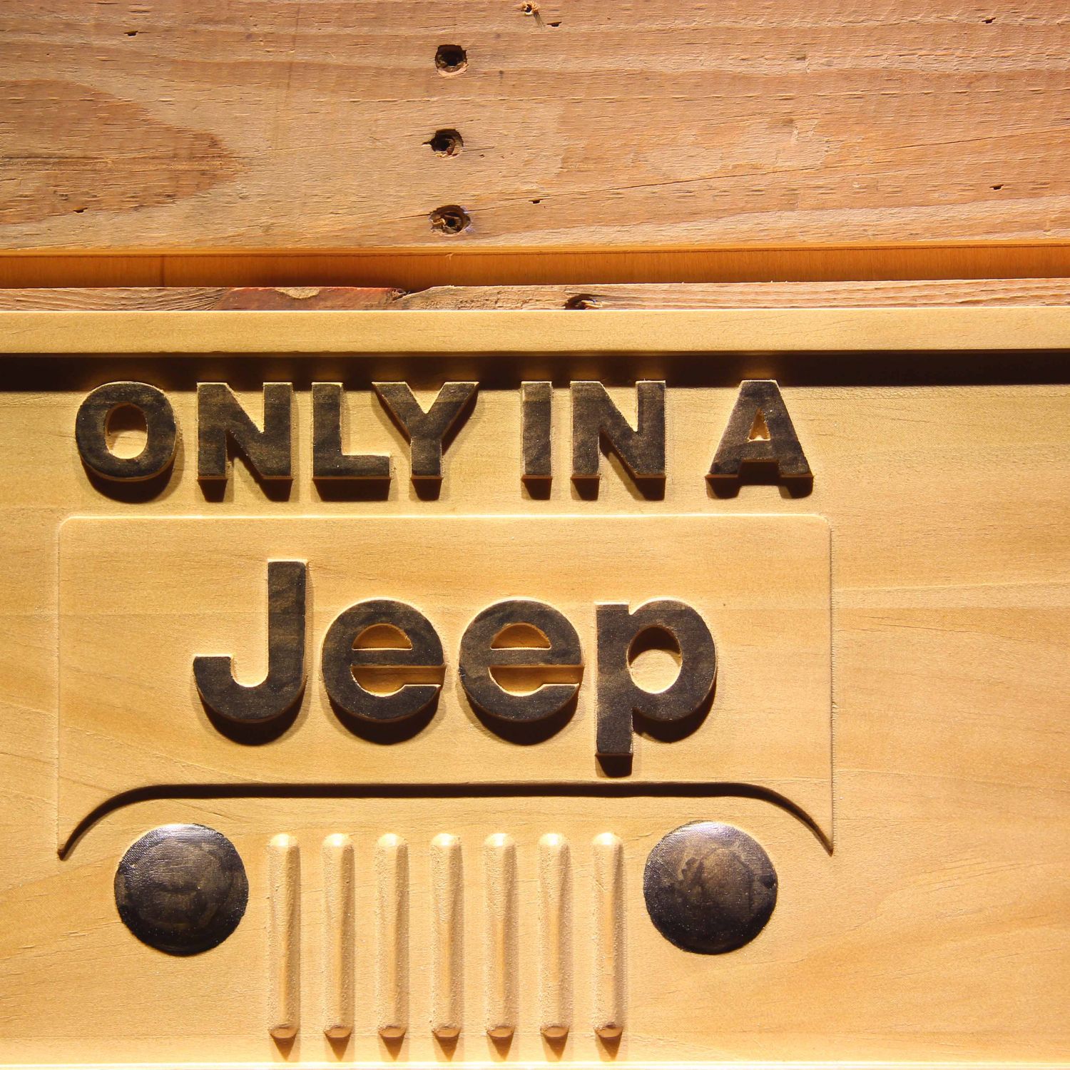 Jeep Only in A Jeep Wood Sign - neon sign - LED sign - shop - What's ...