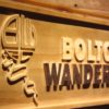 Bolton Wanderers FC Wood Sign - Legacy Edition