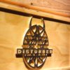 Disturbed Wood Sign