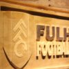 London Fulham FC Wood Sign