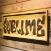 Sublime Wood Sign