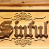 Sinful Wood Sign