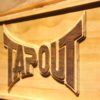 Tapout Wood Sign