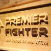 Premier Fighter Wood Sign