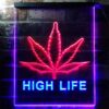 High Life Weed LED Neon Sign